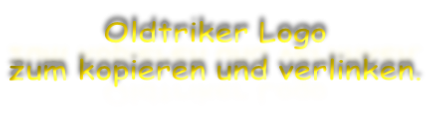 Oldtriker Logo zum kopieren und verlinken.